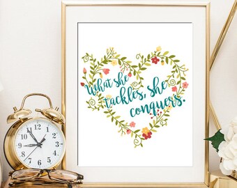 Gilmore Girls What She Tackles, She Conquers Quote - Digital Download Art Print