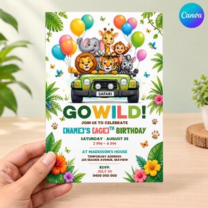 Könnte beinhalten: Eine Geburtstagseinladungskarte mit einem grünen Safari-Jeep, besetzt mit einem Löwen, Tiger, Elefanten, Giraffe, Affe und Zebra, die bunte Luftballons halten. Der Text lautet GO WILD! JOIN US TO CELEBRATE [NAME]'S [AGE]TH BIRTHDAY, samt Veranstaltungsdetails.