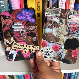 May include: Two decorative art cards with collaged images, text, and illustrations. One card features the text "You're in the Right Place" and "Hug me until I smell like you." The other card has the text "Shhh... I'm Reading" and "thick thighs & bookis! vibe."