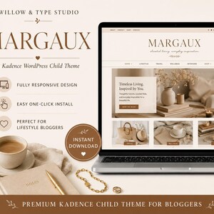 Könnte beinhalten: Ein Laptop zeigt ein Website-Design mit dem Namen "MARGAUX". Das Bild enthält eine Kaffeetasse, ein Notizbuch und Schmuck. Der Text lautet "A Kadence WordPress Child Theme" und "Premium Kadence Child Theme for Bloggers."