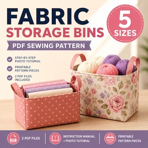 Fabric Storage Bins Patterns for Beginners DIY 5 Sizes Fabric Storage Baskets Sewing Tutorial Printable Storage Pod Pdf Template