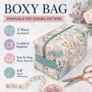 May include: A boxy bag with a floral pattern in shades of pink, blue, and green, featuring a teal zipper and side handle. Text includes BOXY BAG, PRINTABLE PDF SEWING PATTERN, 2 Sizes Included, Confident Beginner, Step-by-Step Photo Tutorial, and 3/8" Seam Allowance.