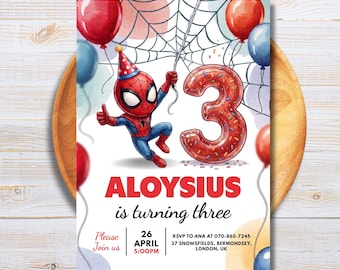 May include: A birthday invitation with a Spider-Man cartoon character and a number 3 balloon. The invitation includes the name "ALOYSIUS", the phrase "is turning three", and the date April 26. The invitation is set against a white background.