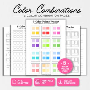 May include: A set of printable color palette tracker pages featuring the text Color Combinations and 5 Color Combination Pages. The sheets include grids for 4-color, 6-color, and other palette designs with blank squares for color swatches.