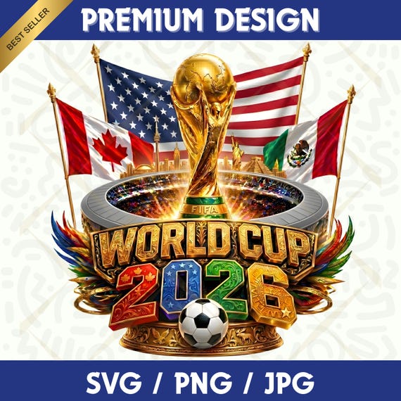 World Cup 2026 SVG PNG Clipart Bundle, FIFA Trophy Stadium Design, Usa Canada Mexico Soccer Fan Cricut File, Fifa Designs, Instant Download