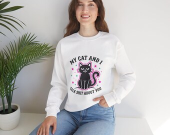 Felpa "Io e il mio gatto parliamo male di te" / Grafica di un simpatico gatto nero