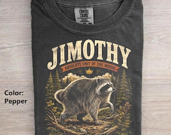 Jimothy Raccoon Comfort Colors T-shirt, Viral Seattle Raccoon Tee, Funny Meme Shirt, Vintage Wildlife Absolute Unit Of The Woods Gifts