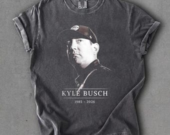 Kyle Busch Memorial 1985-2026 Comfort Colors Shirt, RIP NASCAR Legend Graphic Tee, Rowdy Nation Tribute Apparel, Fan Gifts Unisex Shirt