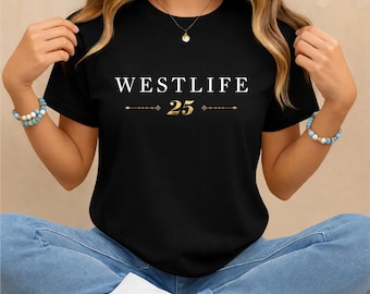 Westlife 25 Shirt, Westlife 25th Anniversary World Tour Concert T Shirt, 2026 World Tour Tee, Westlife Fan Gift, The Anniversary Tour Shirt