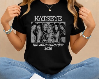 Katseye Shirt, Katseye Wild World Tour 2026 Tee, KATSEYE Concert T-Shirt, Girl Group Fan Gift, KATSEYE Fan Merch, UK Unisex Adults Kids Top