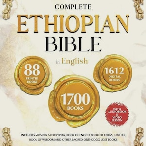 May include: The Complete Ethiopian Bible in English, illustrated. Features 88 printed books, 1612 digital books, and 1700 books. Includes audiobook and video lesson. Published by Solomon's Gate Press.
