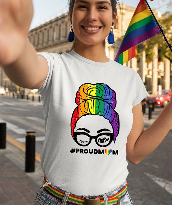 Proud Mom Messy Hair Bun Shirt LGBTQ 
