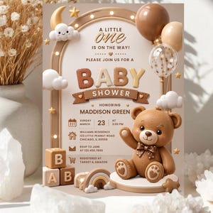 May include: Baby shower invitation with a teddy bear, balloons, and the text "A Little One Is On The Way!". The invitation is in soft brown and beige tones, with a cute cloud and star design.