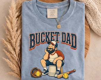 Bucket Dad Shirt, Funny Baseball Dad T-Shirt, Vintage Sports Graphic Tee, Softball Dad Gift, Coach Game Day Shirt