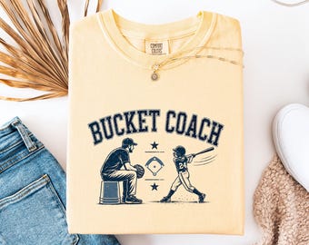 Bucket Coach Shirt, Baseball Coach T-Shirt, Softball Coach Graphic Tee, Game Day Dad Gift, Vintage Sports Shirt