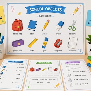 May include: Educational poster titled "School Objects" with illustrations of school supplies like a red school bag, blue book, yellow pencil, and scissors. Includes worksheets for matching, writing, and coloring. A cup with pens and the words "Good Work!" is also visible.