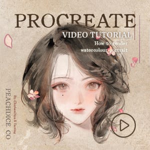 Puede incluir: Una ilustración digital de una persona con cabello oscuro y un lunar, al estilo de un retrato en acuarela. El texto dice PROCREATE VIDEO TUTORIAL How to render watercolour portrait, PEACHDICE CO, By ChickenDice & Taoting, con un icono de reproducción.