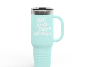 Hot Girls 40oz Stainless Steel Tumbler, Insulated Travel Mug with Handle, Solo Trip Drinkware