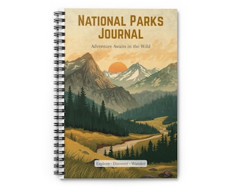 National Parks Spiral Notebook, Hiking Travel Journal, Outdoor Adventure Writing Book