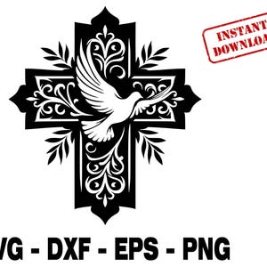 Op de afbeelding: Zwart-wit afbeelding van een kruis met een duif en bloemmotieven. Een rode stempel leest "INSTANT DOWNLOAD". De woorden "SVG - DXF - EPS - PNG" staan eronder.