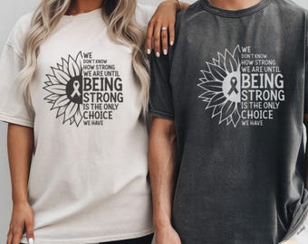 We weten niet hoe sterk shirt, shirt Cancer Survivor, shirt Cancer Fighter, shirt Cancer Awareness, shirt sterker dan kanker, shirt png digitaal