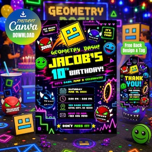 May include: A Geometry Dash themed birthday invitation and matching thank you tag featuring neon graphics of game characters, a yellow square icon, and text including Jacob's 10th Birthday, Saturday June 15, 2024, 2:00 PM - 5:00 PM, and 123 Dash Street.