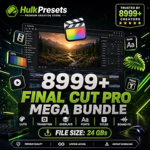 Puede incluir: Imagen promocional de Hulk Presets, una tienda creativa premium. La imagen anuncia un Mega Bundle de Final Cut Pro con más de 8999 activos. Incluye LUT, transiciones, superposiciones, fuentes, títulos y efectos de sonido. El tamaño del archivo es de 24 GB.