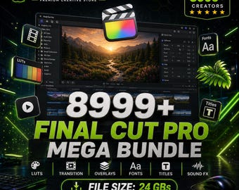 Final Cut Pro Effects Bundle | 8999+ Video Editing Assets (24GB+)