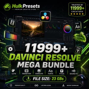 Puede incluir: Imagen promocional de Hulk Presets, una tienda creativa premium, que presenta un Mega Bundle de DaVinci Resolve. La imagen muestra más de 11.999+ activos, incluyendo LUTs, transiciones, superposiciones, fuentes, títulos y efectos de sonido. El tamaño del archivo es de 23 GB.