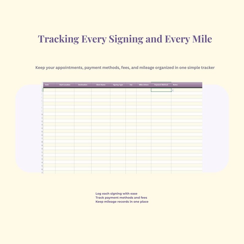 May include: A digital tracker with the text "Tracking Every Signing and Every Mile." The tracker is designed to organize appointments, payment methods, fees, and mileage. The image shows a spreadsheet with columns for various data points.