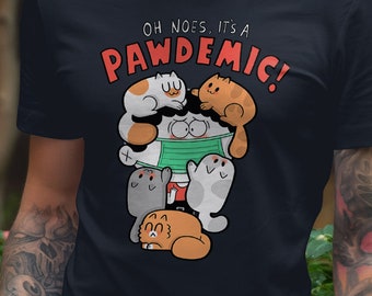 PAWdemic - cute cat shirt, cat lover shirt, cartoon cat shirt, T-shirt, plus size, unisex, slimfit