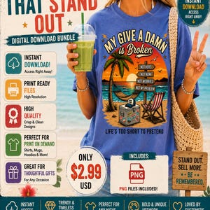 My Give A Damn Is Broken PNG, rolig strandsolnedgång sublimeringsdesign, retro sommarsemesterskjorta, livet är för kort citat digital nedladdning