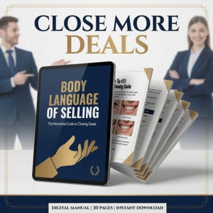 May include: A digital manual titled Body Language of Selling: The Nonverbal Code to Closing Deals displayed on a tablet screen. The cover features a gold hand icon on a dark blue background. Additional pages show tips on smiling and nonverbal cues.