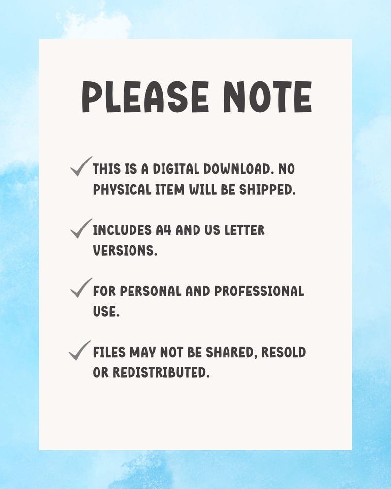 May include: A digital download notice on a white background with a watercolor blue and white sky design. The text "PLEASE NOTE" is at the top, followed by bullet points about the digital nature of the product, including A4 and US letter versions.