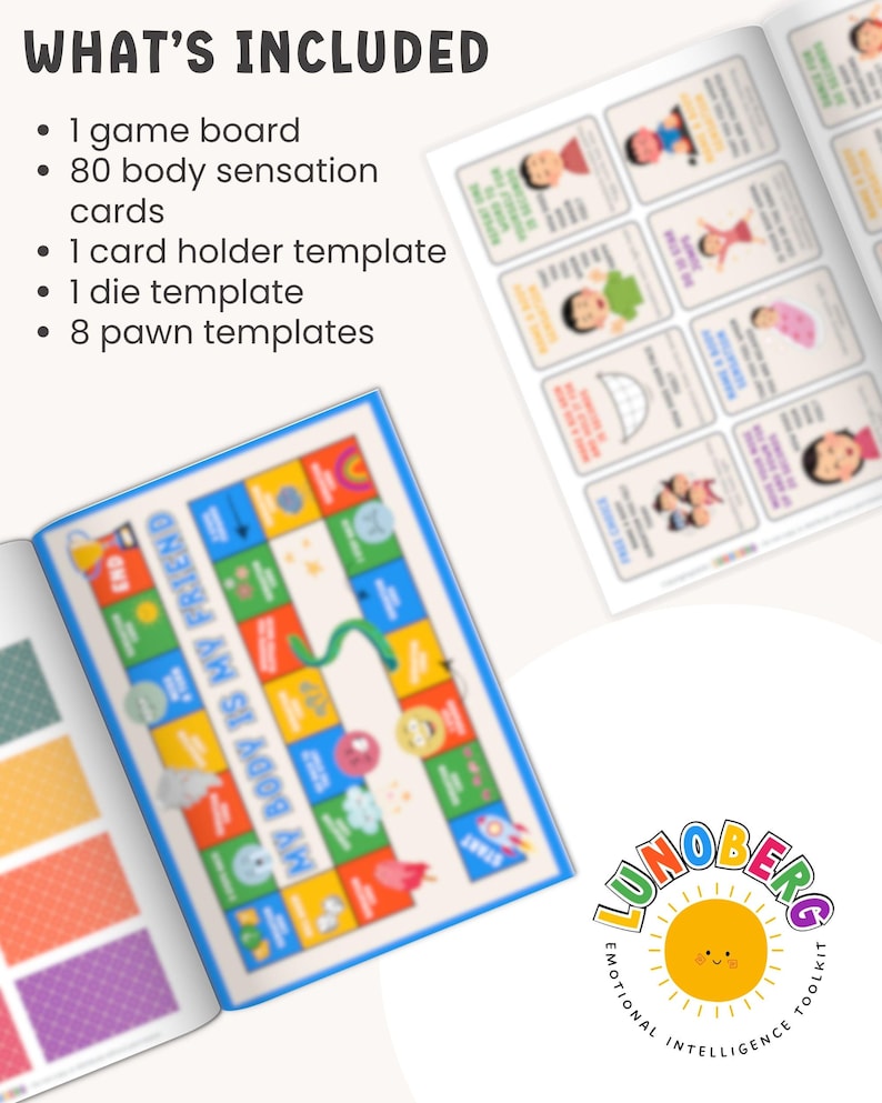 May include: A colorful game board with the text "MY BODY IS MY FRIEND" is open, along with cards featuring illustrations of children and emotions. The image also shows the text "WHAT'S INCLUDED" listing a game board, cards, and templates. The Lunoberg logo is in the bottom right.
