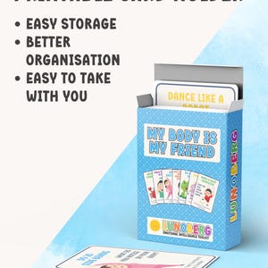 May include: A blue printable card holder with the text "MY BODY IS MY FRIEND" and "LUNOBERG EMOTIONAL INTELLIGENCE TOOLKIT". The holder contains cards with illustrations and text. The text "PRINTABLE CARD HOLDER" is at the top.