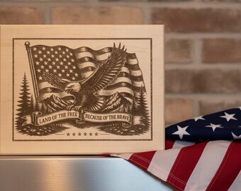 Patriotic Wood Plaque, Engraved Maple Wood Eagle/Flag, July 4th,