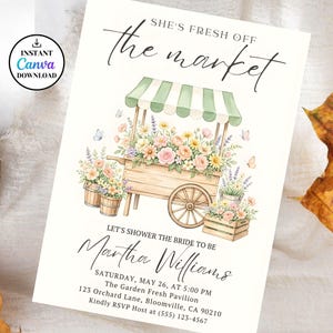 Puede incluir: Una invitación con temática floral con el texto "She's Fresh Off the Market." El diseño presenta una ilustración en acuarela de un carro de flores lleno de flores, mariposas y el texto "Let's Shower the Bride to Be Martha Williams."