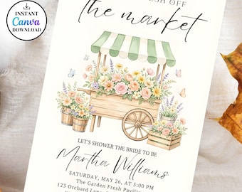 Fresh off the market Bridal shower invitation,Editable Farmers Market Bridal Shower Invite,Fresh off the market bachelorette Invitation