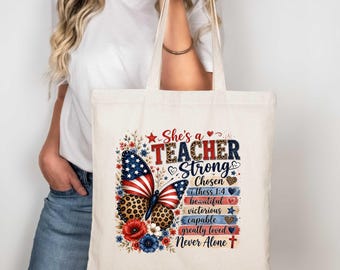 Christian Teacher Tote Bag, She is Teacher Strong Canvas Bag, Religious Teacher Gift, Bible Verse School Bag, Faith Tote, Patriotic Teacher