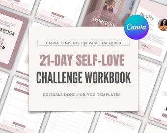 May include: A pink and white digital workbook with the text "21-Day Self-Love Challenge Workbook" and "Canva Template | 30 Pages Included". The workbook is designed to help people develop self-love.