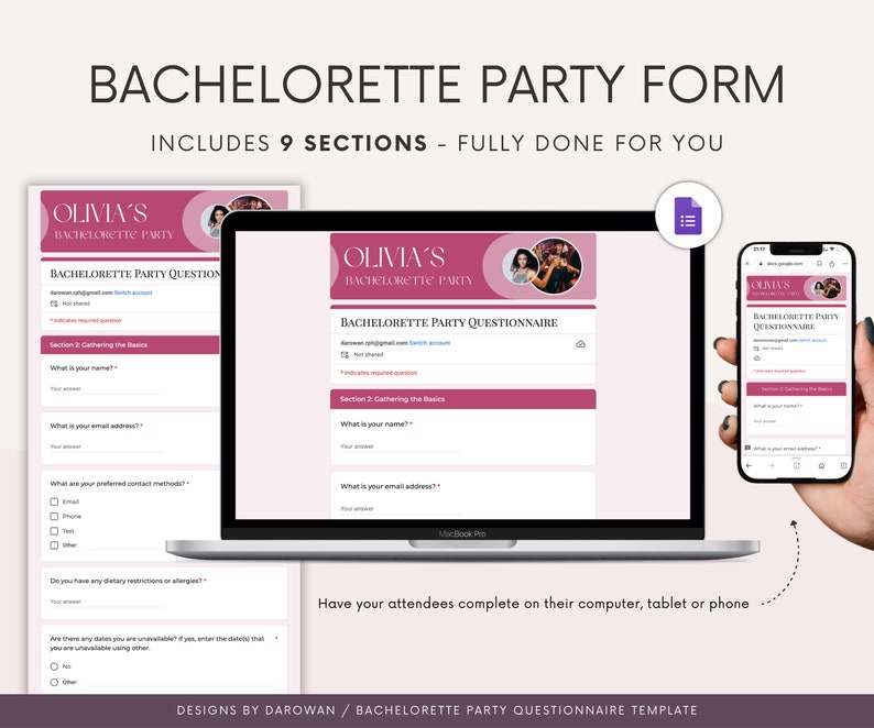 Peut inclure: Un formulaire num&eacute;rique pour un questionnaire de f&ecirc;te de bachelorette. Le formulaire est affich&eacute; sur un ordinateur portable, une tablette et un t&eacute;l&eacute;phone. Le formulaire comprend des sections pour recueillir des informations de base, des restrictions alimentaires et les dates o&ugrave; les participants sont indisponibles.