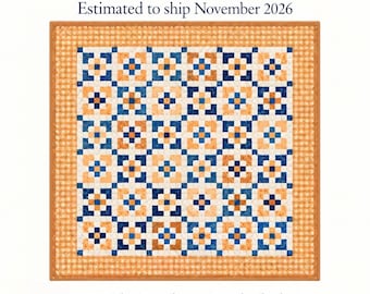 May include: A square quilt featuring a repeating geometric pattern of blue, orange, and cream squares, surrounded by an orange and white gingham border. Text at the top reads Preorder Estimated to ship November 2026. Wide Backing Included.