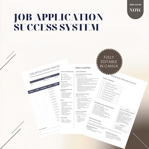 May include: A digital marketing-themed document set with the text "JOB APPLICATION SUCCESS SYSTEM" at the top. The set includes a job application tracker, a resume template, and an interview preparation kit. The words "FULLY EDITABLE IN CANVA" are also visible.