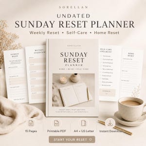 Könnte beinhalten: Ein undatierter Sunday Reset Planer mit 15 Seiten im PDF-Format. Der Planer enthält Abschnitte für wöchentliche Resets, Selbstfürsorge und Haushaltsorganisation. Das Cover zeigt den Titel, ein Foto eines offenen Notizbuchs und den Text: Create space, reset routines, plan intentionally, live beautifully. Verfügbar in A4 und US Letter.