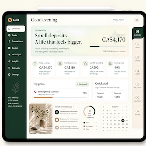 May include: A digital tablet screen displaying the Nest financial dashboard interface. The layout features a dark green sidebar, a white main area with savings statistics, a calendar for August, task progress, and a goal tracker for an emergency cushion.