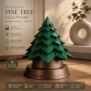 Puede incluir: Una escultura de pino impresa en 3D, de color verde, con una base de bronce. El diseño es moderno y minimalista. La imagen incluye el texto "3D Printable Pine Tree Sculpture" y "Digital Download".
