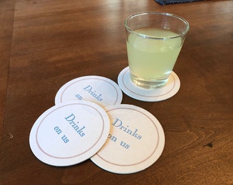 Coasters, Drinks on us