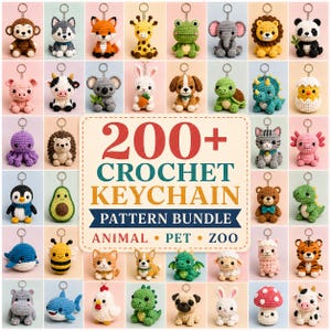 200+ gehaakte sleutelhanger patroonbundel dier huisdier dierentuin amigurumi patronen mini speelgoedcollectie voor handgemaakte geschenken kleine winkel