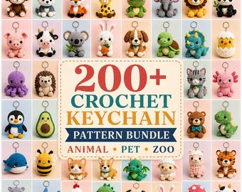 200+ Crochet Keychain Pattern Bundle Animal Pet Zoo Amigurumi Patterns Mini Toy Collection for Handmade Gifts Small Shop